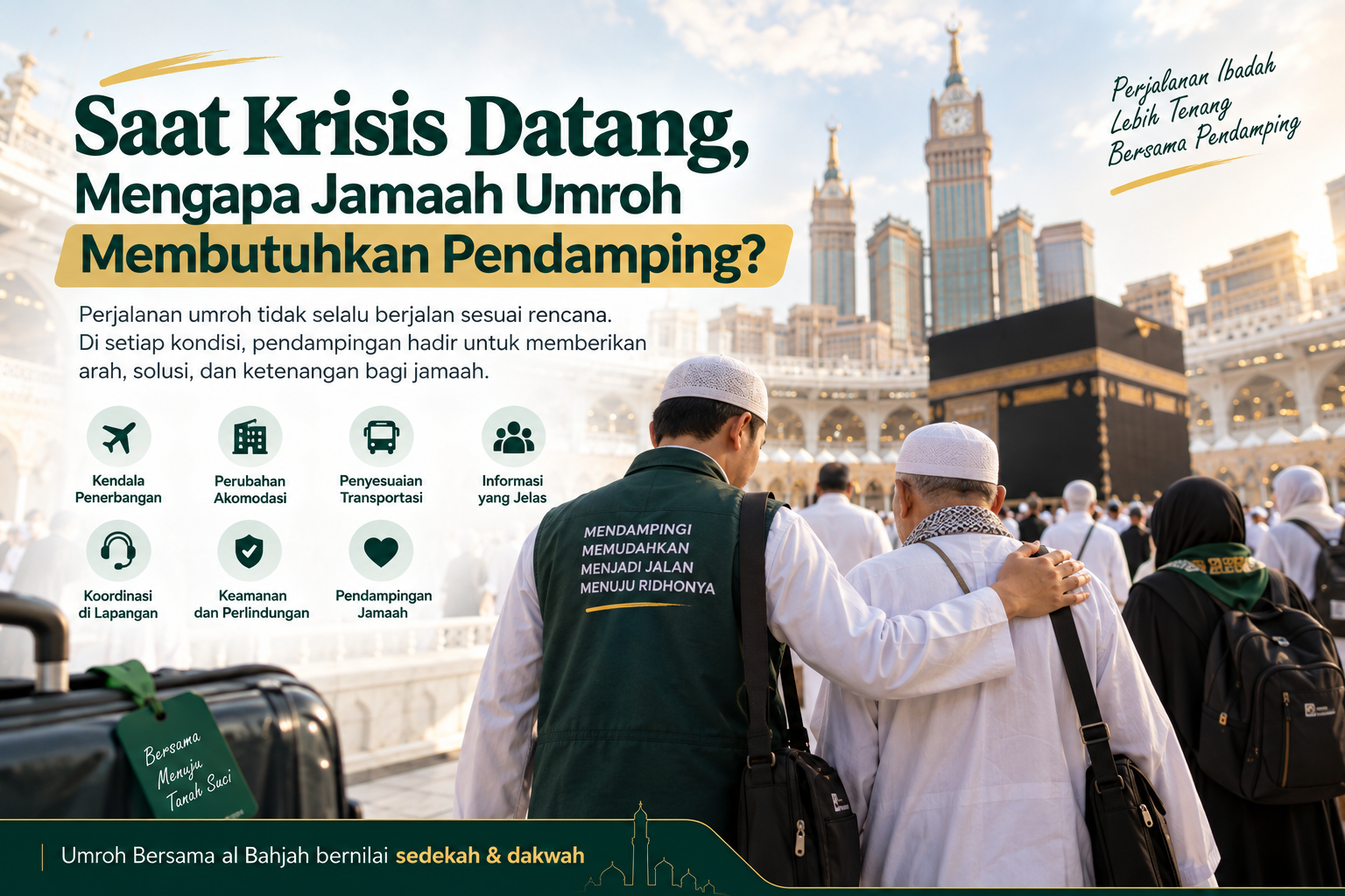 Pendampingan jamaah umroh saat menghadapi kondisi tidak terduga
