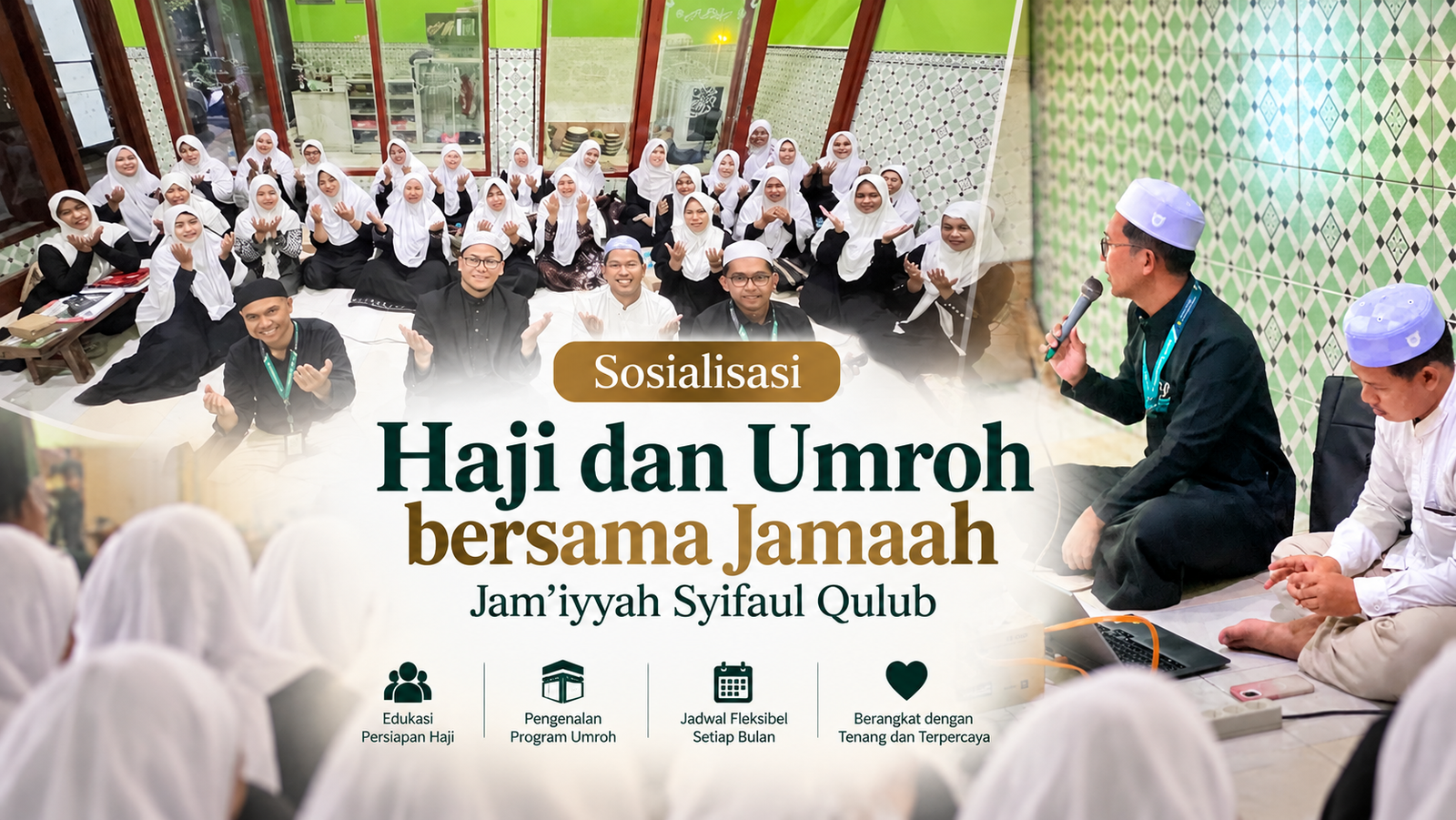 Sosialisasi haji dan umroh Al Bahjah Travel Cabang Surabaya bersama jamaah Jam’iyyah Syifaul Qulub