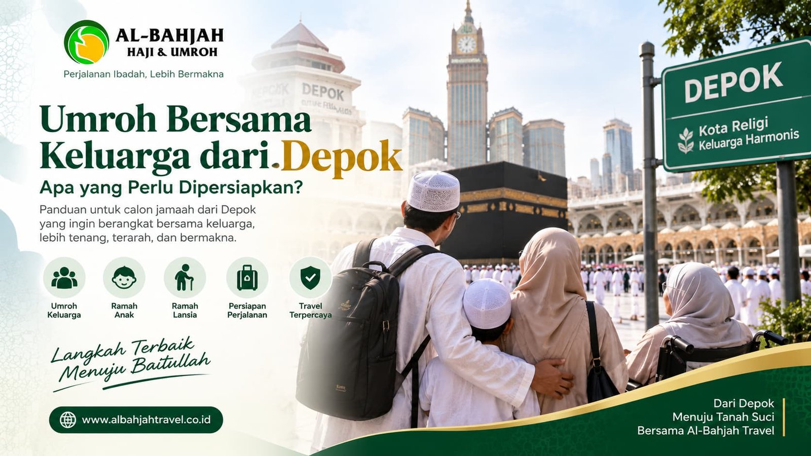 Persiapan perjalanan Umroh bersama keluarga dari Depok bersama Al-Bahjah Travel.