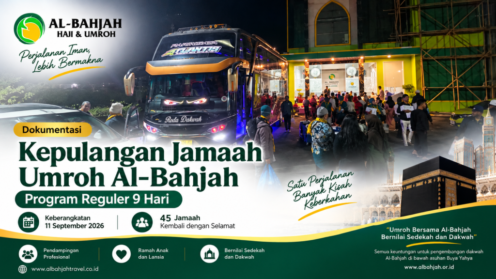 Kepulangan 45 jamaah Al-Bahjah dari Program Umroh Reguler 9 Hari