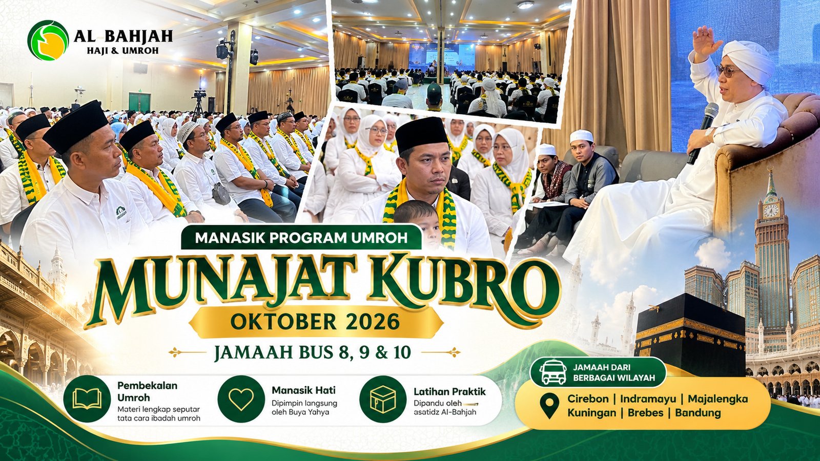 Manasik Program Umroh Munajat Kubro Oktober 2026 jamaah Al-Bahjah Bus 8 9 dan 10