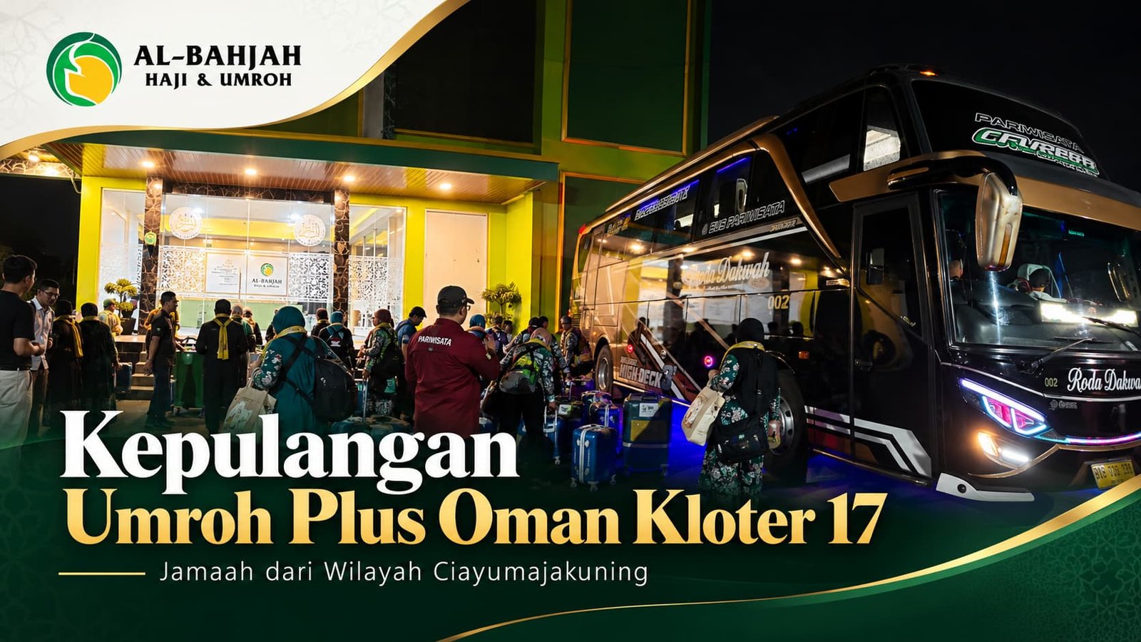 Kepulangan jamaah Umroh Plus Oman Kloter 17 Al-Bahjah Travel